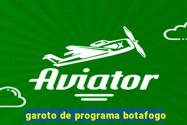 garoto de programa botafogo